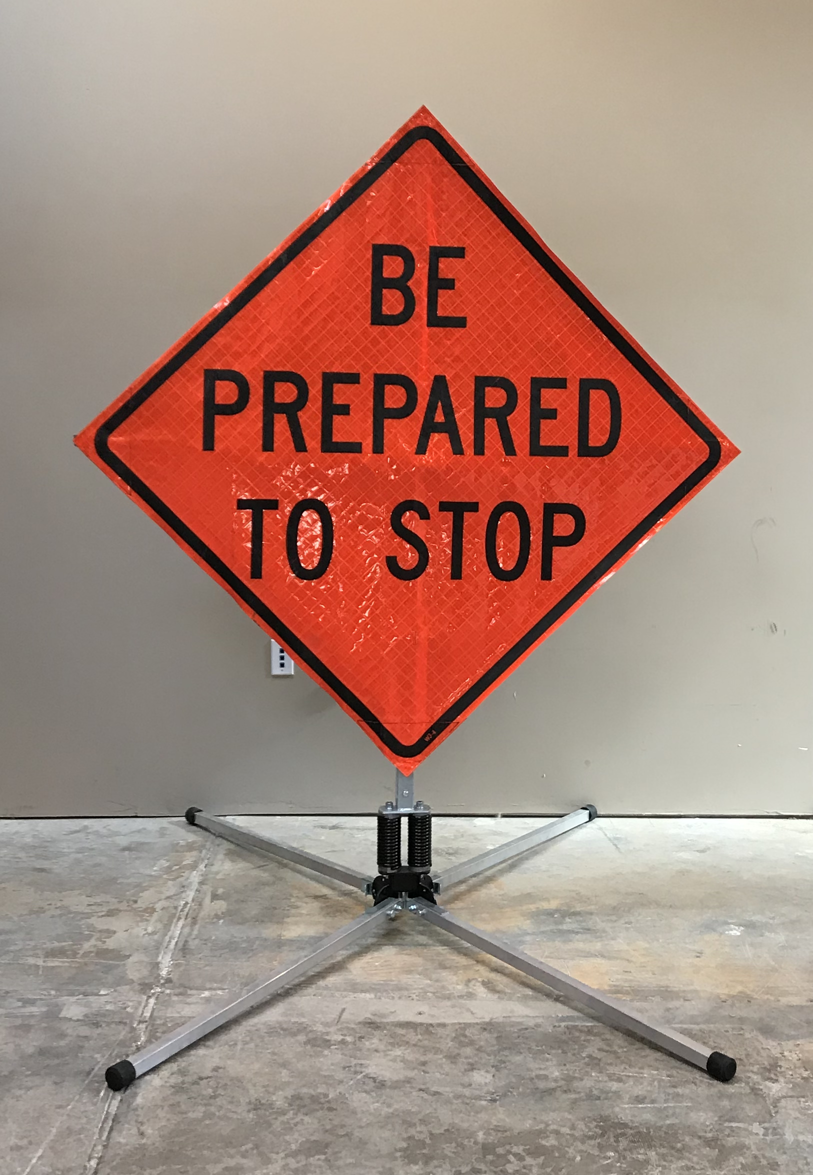 Traffic Control Sign Be Prepared To Stop Cal West Rentals